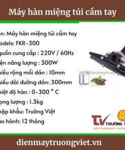 Thông số kỹ thuật máy hàn miệng túi cầm tay