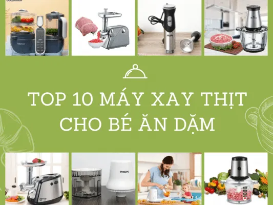 máy xay thịt cho bé ăn dặm