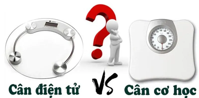Cân cơ hay cân điện tử chính xác hơn?
